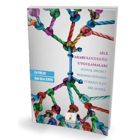 Aile Arabuluculuğu Uygulamaları - Ayşe Sezen Serpen