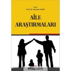 Aile Araştırmaları - Asuman Altay