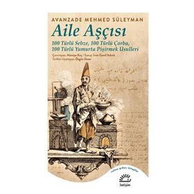 Aile Aşçısı-Avanzade Mehmed Süleyman