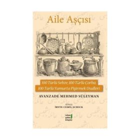 Aile Aşçısı - Avanzade Mehmed Süleyman