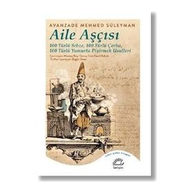 Aile Aşçısı-Avanzade Mehmed Süleyman