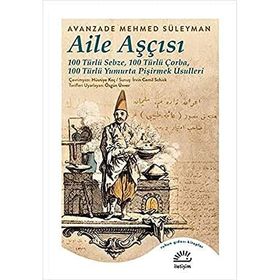 Aile Aşçısı-Avanzade Mehmed Süleyman