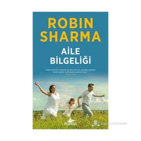 Aile Bilgeliği - robin s sharma