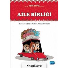 AILE BIRLIĞI DEĞER SANDIĞI - OKULDA DEĞERLER EĞITIMI MATERYALLERI - MEHMET ZEKI AYDIN