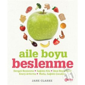 Aile Boyu Beslenme - Jane Clarke