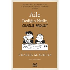 Aile Dediğin Nedir - Charlie Brown - Charles M. Schulz