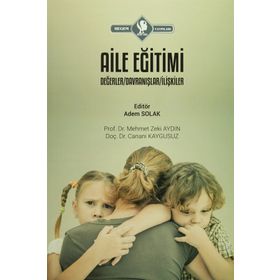 Aile Eğitimi - Hasan Yiğit