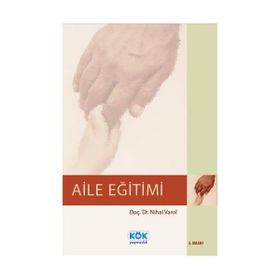 Aile Eğitimi - Nihal Varol