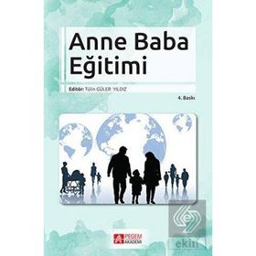 Aile Eğitimi ve Katılımı - A. Oğuzhan Kıldan