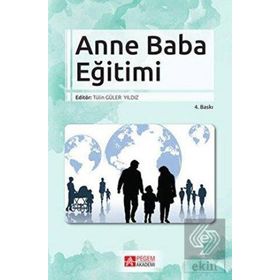 Aile Eğitimi ve Katılımı - A. Oğuzhan Kıldan