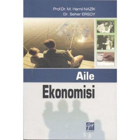 Aile Ekonomisi - Seher Ersoy M. Hamil Nazik