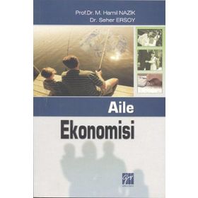 Aile Ekonomisi - Seher Ersoy M. Hamil Nazik