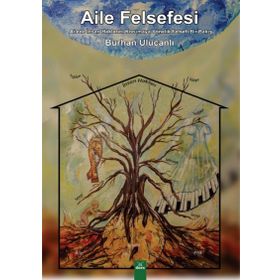 Aile Felsefesi - Burhan Ulucanlı