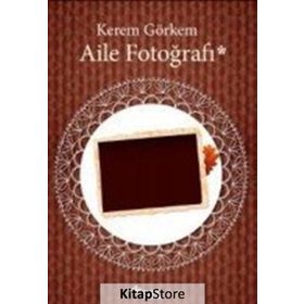 Aile Fotoğrafı - Kerem Görkem
