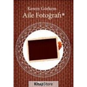 Aile Fotoğrafı - Kerem Görkem