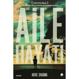 Aile Hayatı / Akhil Sharma / April Yayıncılık
