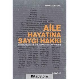Aile Hayatına Saygı Hakkı - Abdulkadir Pekel