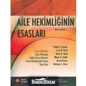 Aile Hekimliğinin Esasları - Kolektif
