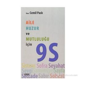 AILE HUZUR VE MUTLULUĞU İÇIN 9 S - CEMIL PASLI