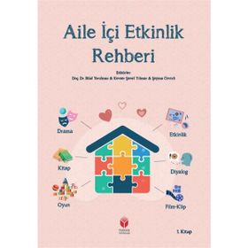 Aile İçi Etkinlik Rehberi 1 - Bilal Yorulmaz