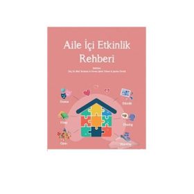 Aile İçi Etkinlik Rehberi 2 - Bilal Yorulmaz