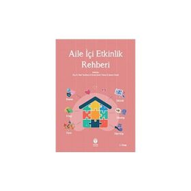 Aile İçi Etkinlik Rehberi 2 - Bilal Yorulmaz