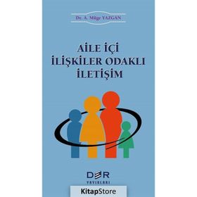 Aile İçi İlişkiler Odaklı İletişim - Müge Yazgan