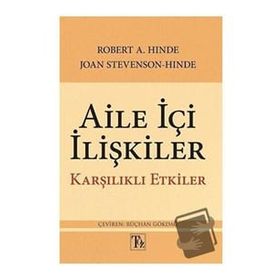 Aile İçi İlişkiler - Robert A. Hinde Joan