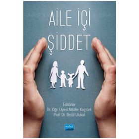 Aile İçi Şiddet - Betül Ulukol