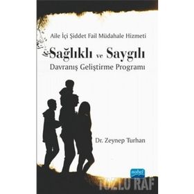 Aile İçi Şiddet Fail Müdahale Hizmeti - Zeynep Turhan