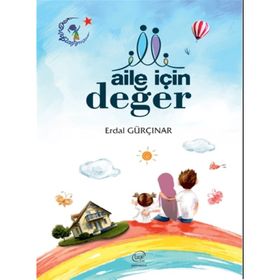 Aile İçin Değer - Erdal Gürçınar