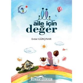 Aile İçin Değer - Erdal Gürçınar