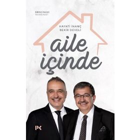 Aile İçinde - Bekir Develi