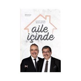 Aile İçinde - Hayati İnanç - Profil Kitap