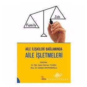 Aile İlişkileri Bağlamında Aile İşletmeleri - Kolektif