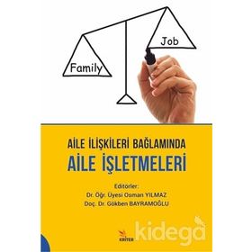 Aile İlişkileri Bağlamında Aile İşletmeleri - Kolektif