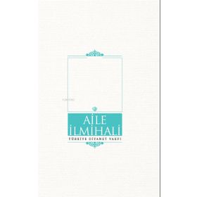 Aile İlmihali - Ali Bardakoğlu