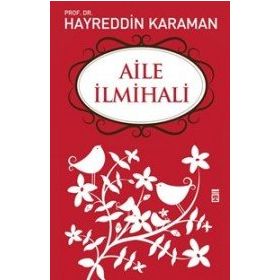 AILE İLMİHALİ - HAYREDDIN KARAMAN