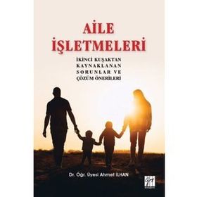 Aile İşletmeleri - Ahmet İlhan