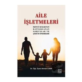 Aile İşletmeleri - Ahmet İlhan