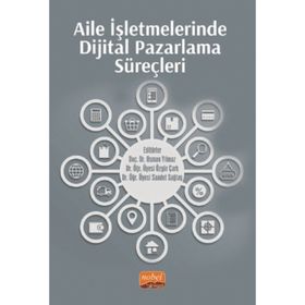 Aile İşletmelerinde Dijital Pazarlama Süreçleri - Osman Yılmaz