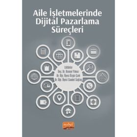 Aile İşletmelerinde Dijital Pazarlama Süreçleri - Osman Yılmaz
