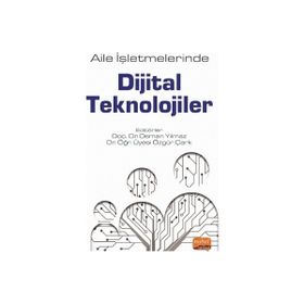 Aile İşletmelerinde Dijital Teknolojiler - Özgür Çark