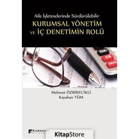 Aile İşletmelerinde Kurumsal Yönetim ve Aile Anayasası - Cemal Yükselen