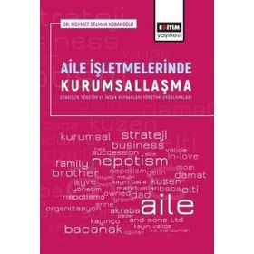 Aile İşletmelerinde Kurumsallaşma Eğitim Yayınevi