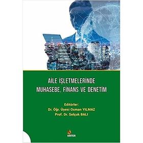 Aile İşletmelerinde Muhasebe, Finans ve Denetim - Osman Yılmaz