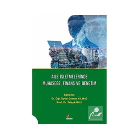 Aile İşletmelerinde Muhasebe, Finans ve Denetim - Osman Yılmaz