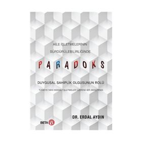 Aile İşletmelerinin Sürdürülebilirliğinde Paradoks Beta Yayınları
