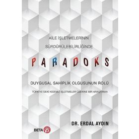 Aile İşletmelerinin Sürdürülebilirliğinde Paradoks Beta Yayınları