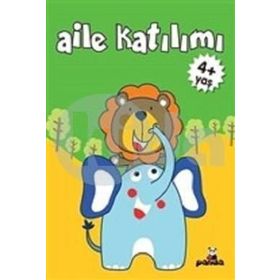 Aile Katılımı 4+ Yaş - Gülizar Çilliyüz Çetinkaya